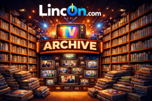 LincOn.com's TV Archive